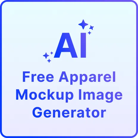 Free AI Apparel Mockup Image Generator, Free AI Apparel Mockup Maker Online